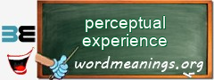 WordMeaning blackboard for perceptual experience